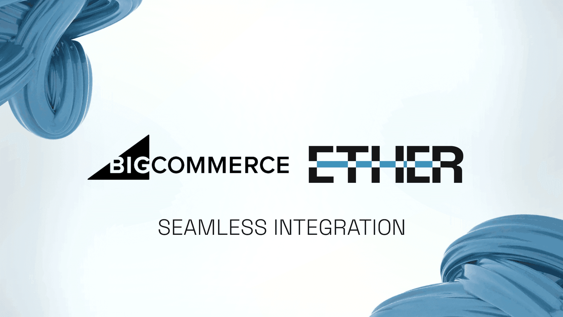 Featured image for BigCommerce Integration with Ether