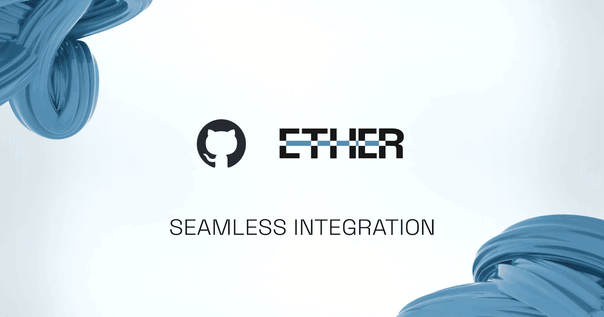 Featured image for GitHub Integration with Ether