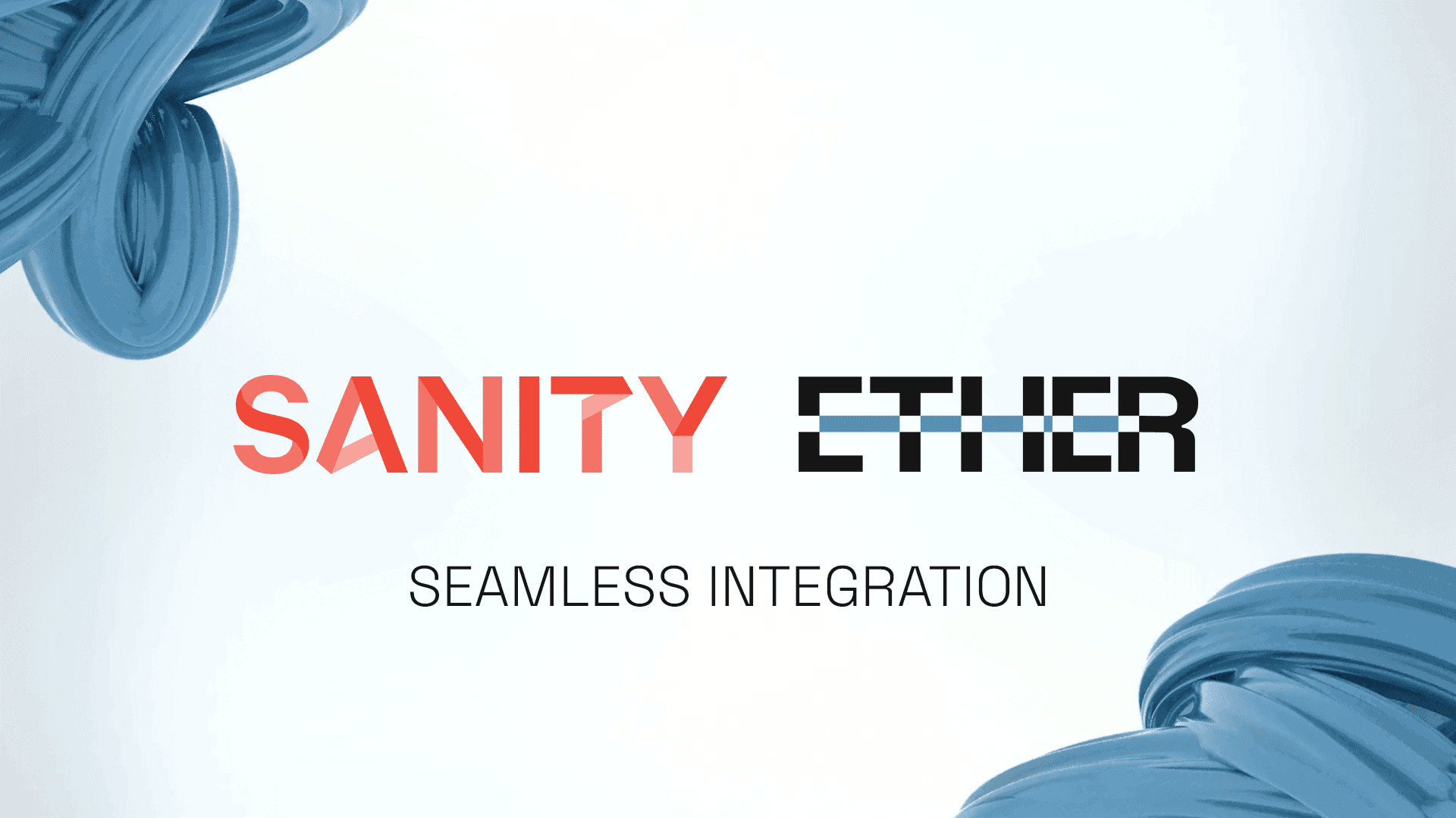 Featured image for Sanity Integration with Ether